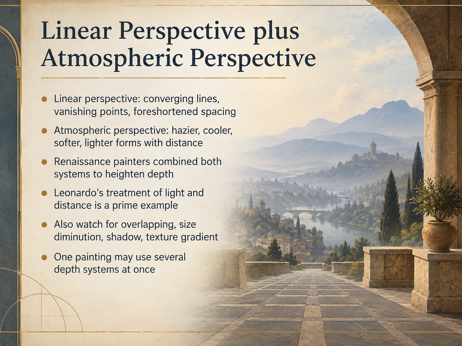 Linear Perspective plus Atmospheric Perspective
