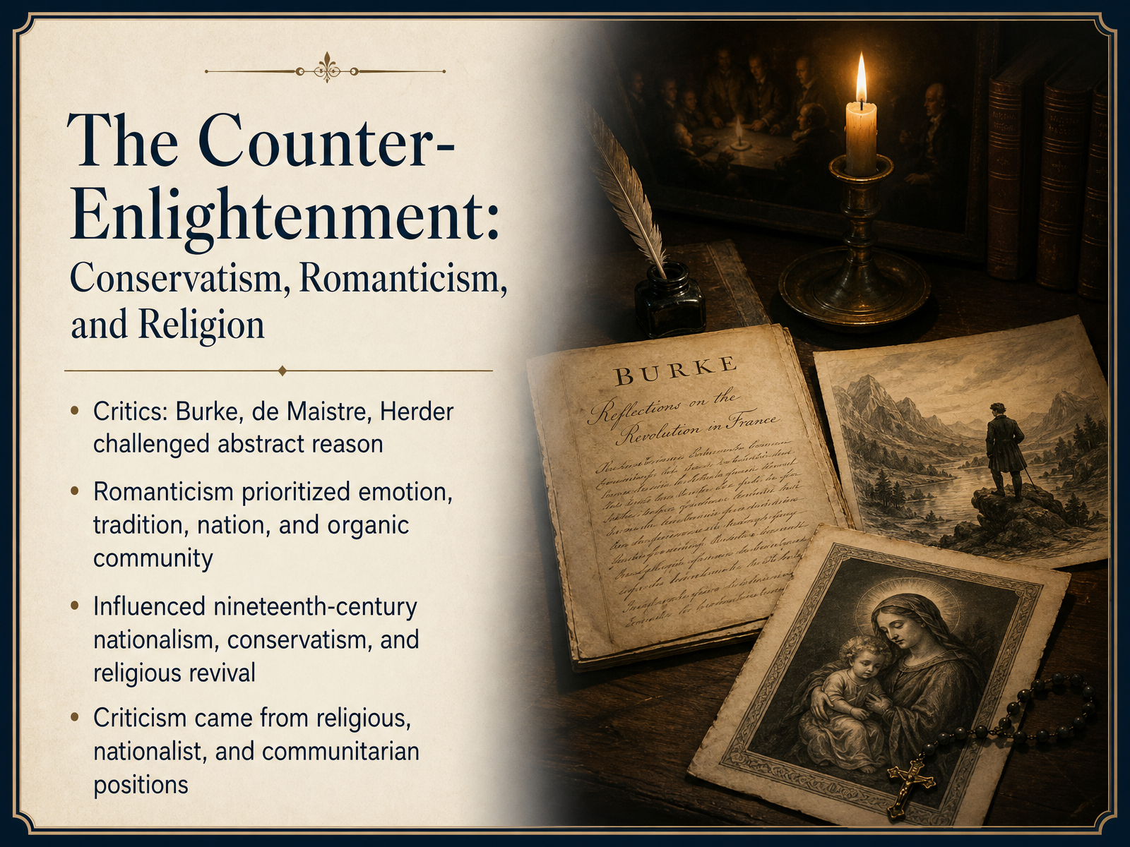 The Counter-Enlightenment: Conservatism, Romanticism, and Religion