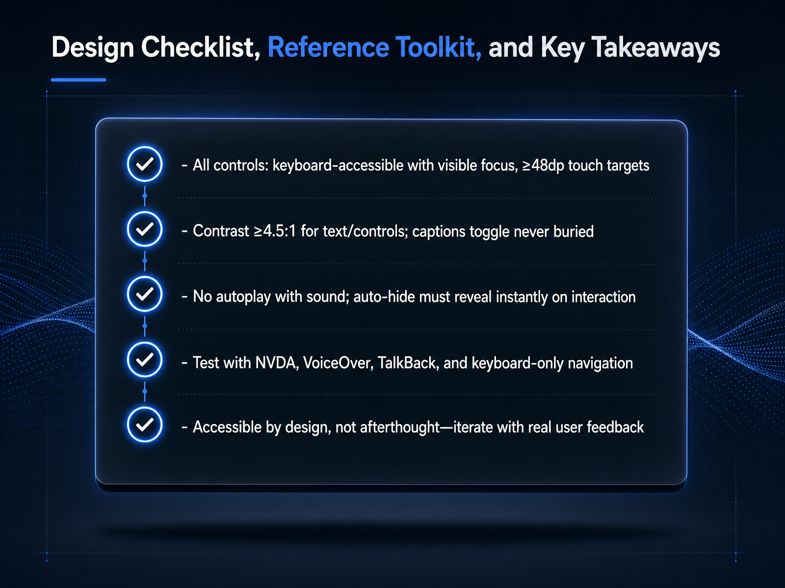 Design Checklist, Reference Toolkit, and Key Takeaways