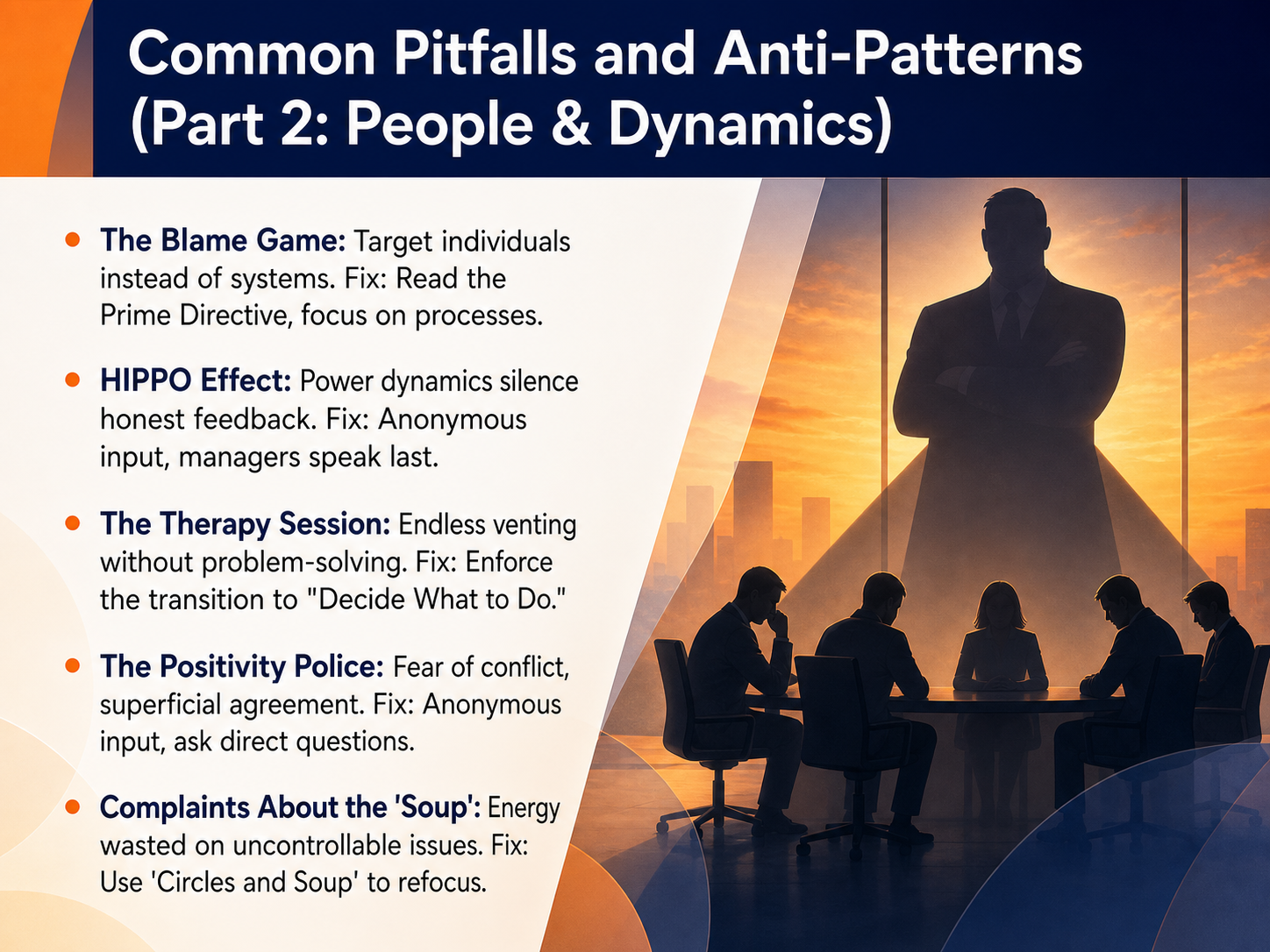 Common Pitfalls and Anti-Patterns (Part 2: People & Dynamics)