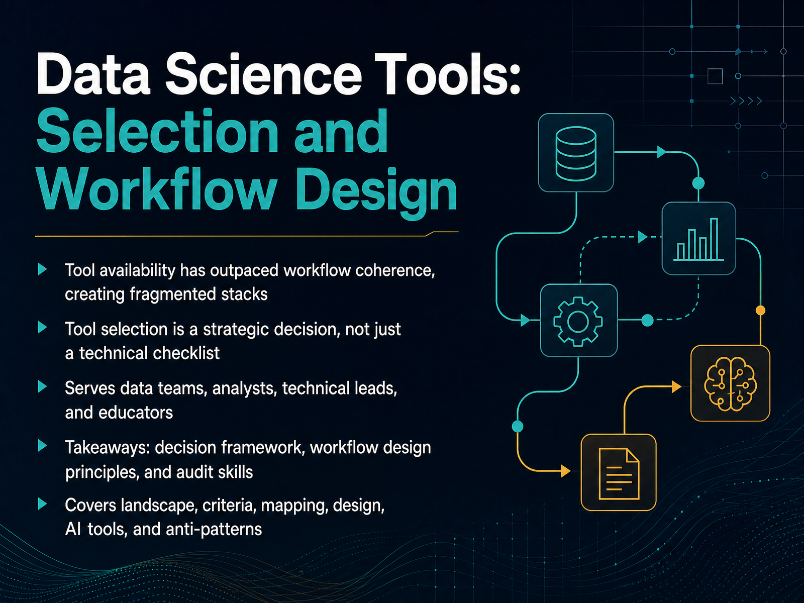 Data Science Tools and Workflow Design