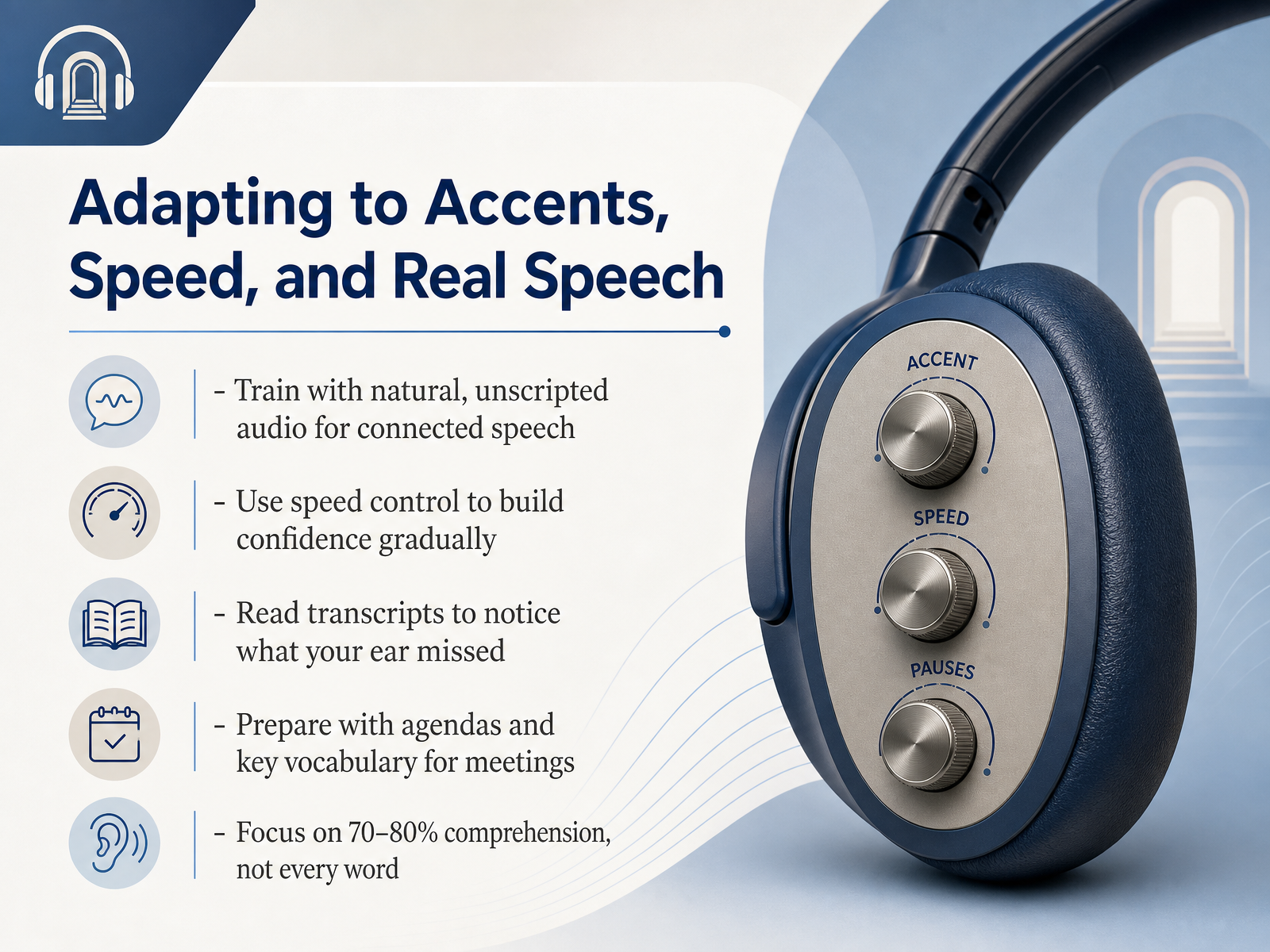 Adapting to Accents, Speed, and Real Speech