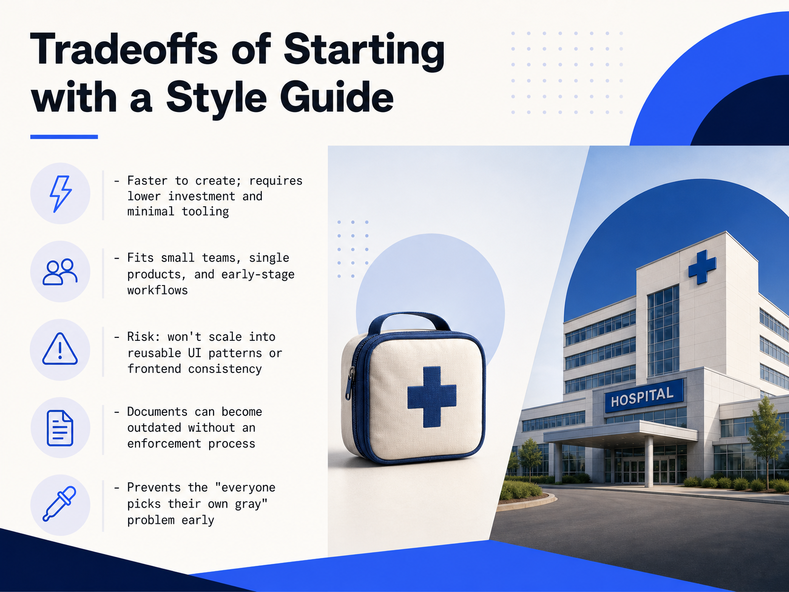 Tradeoffs of Starting with a Style Guide