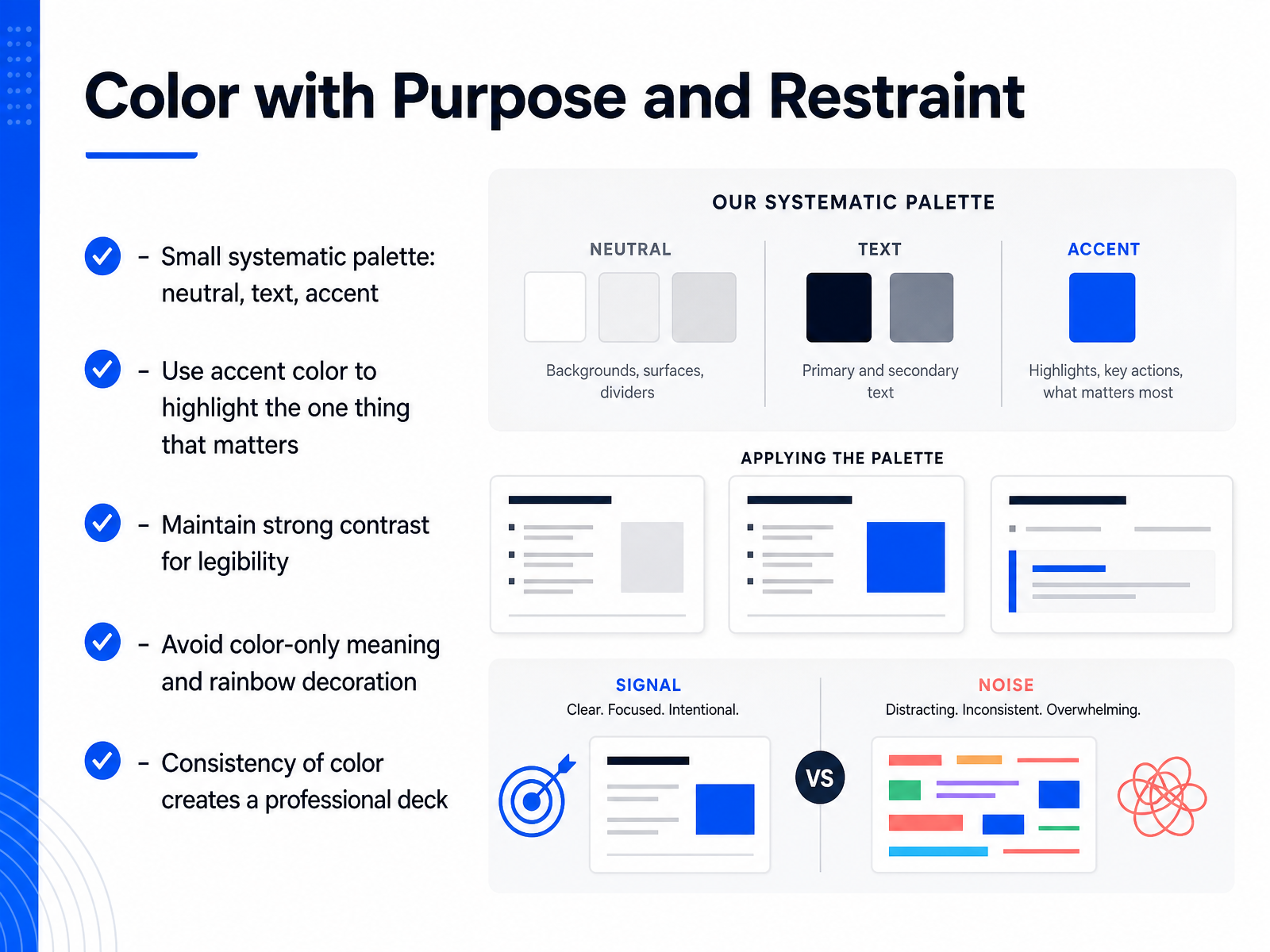 Color with Purpose and Restraint