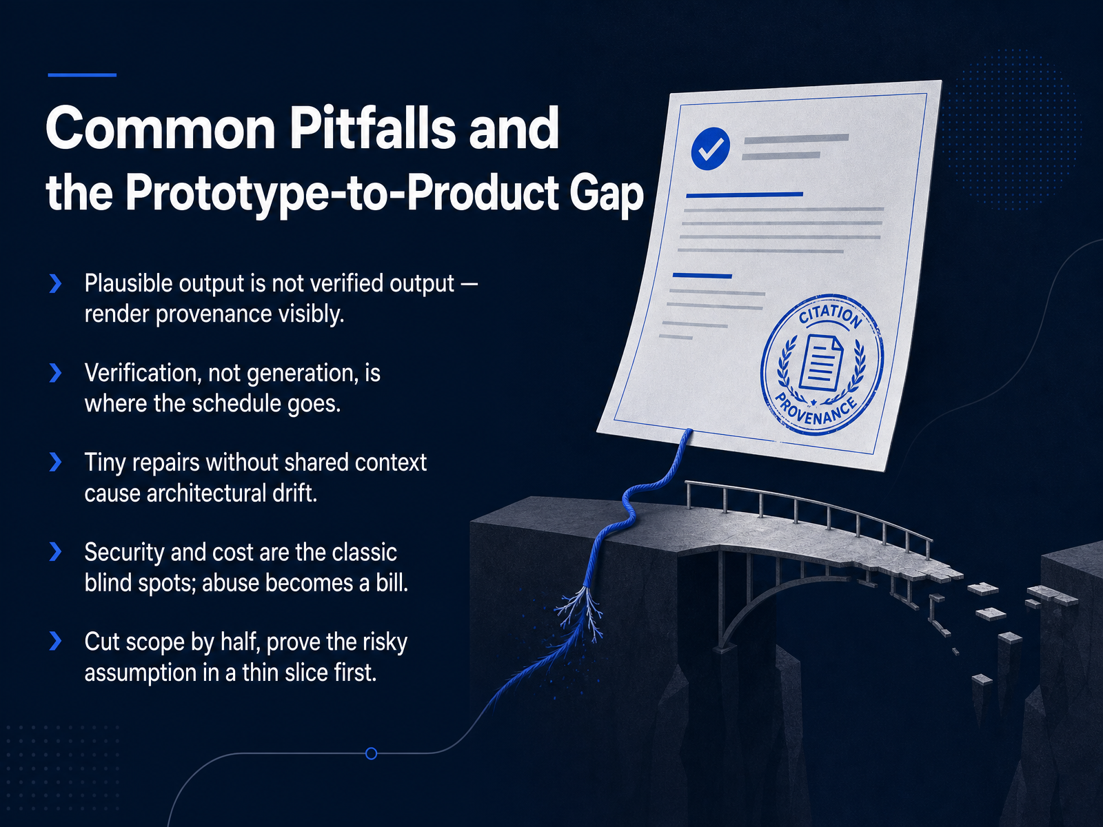 Common Pitfalls and the Prototype-to-Product Gap
