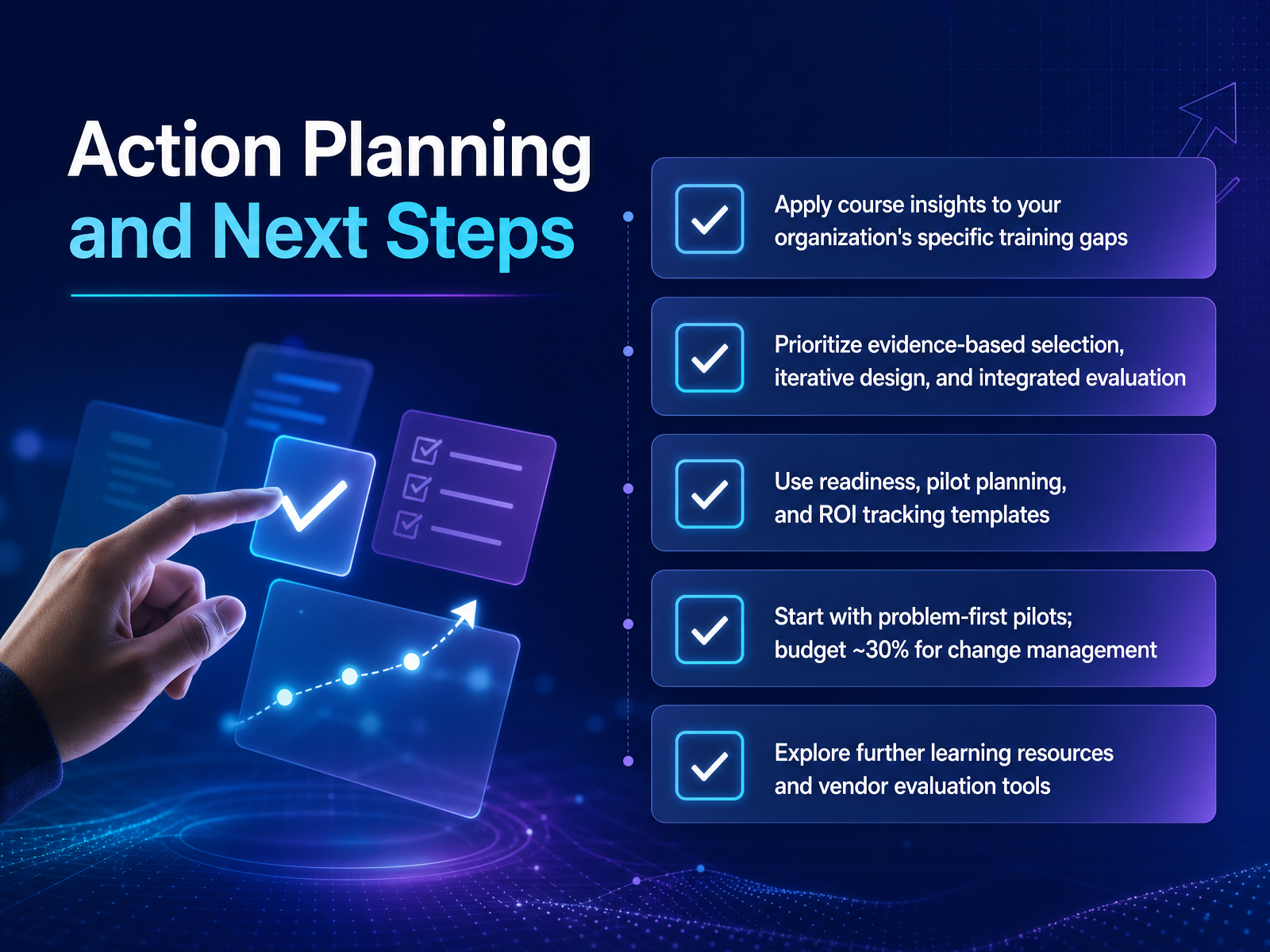Action Planning and Next Steps