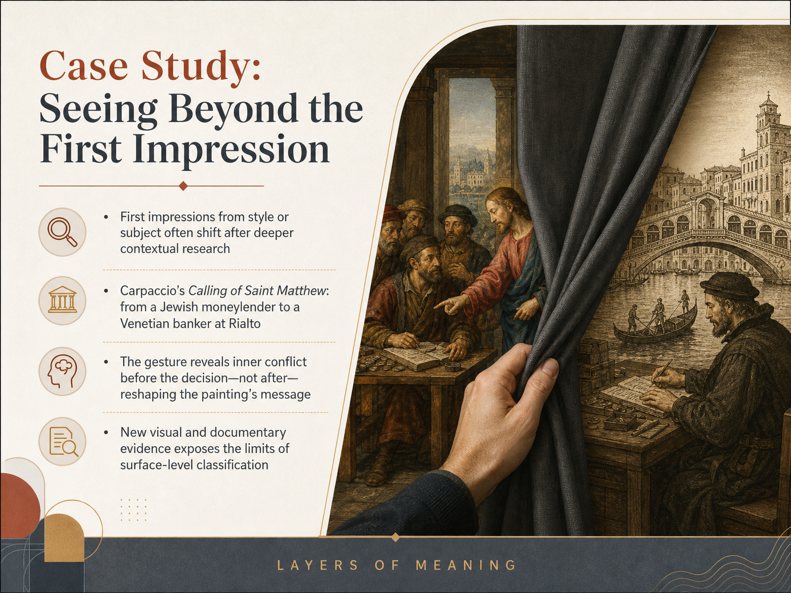 Case Study: Seeing Beyond the First Impression