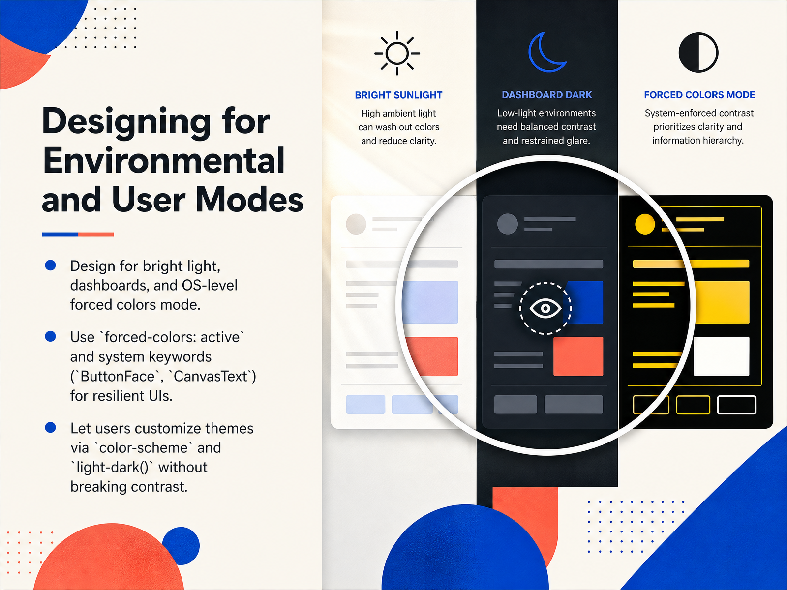 Designing for Environmental and User Modes