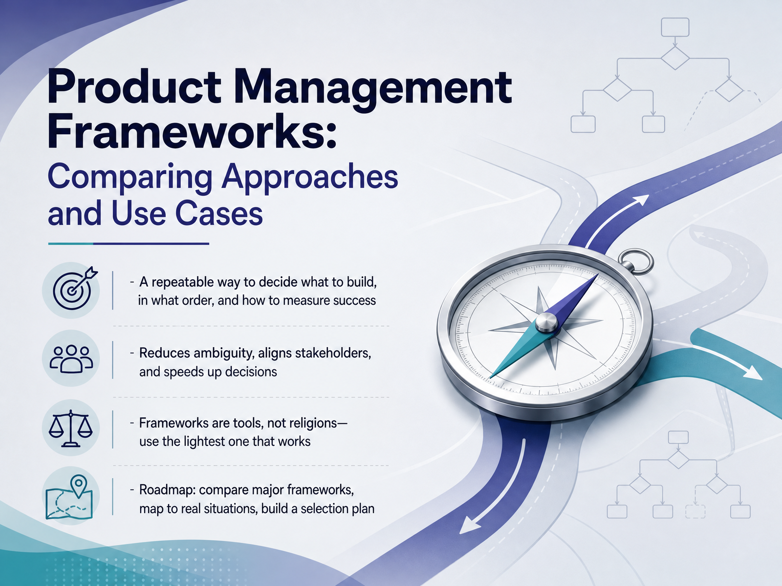 Product Management Frameworks Comparison