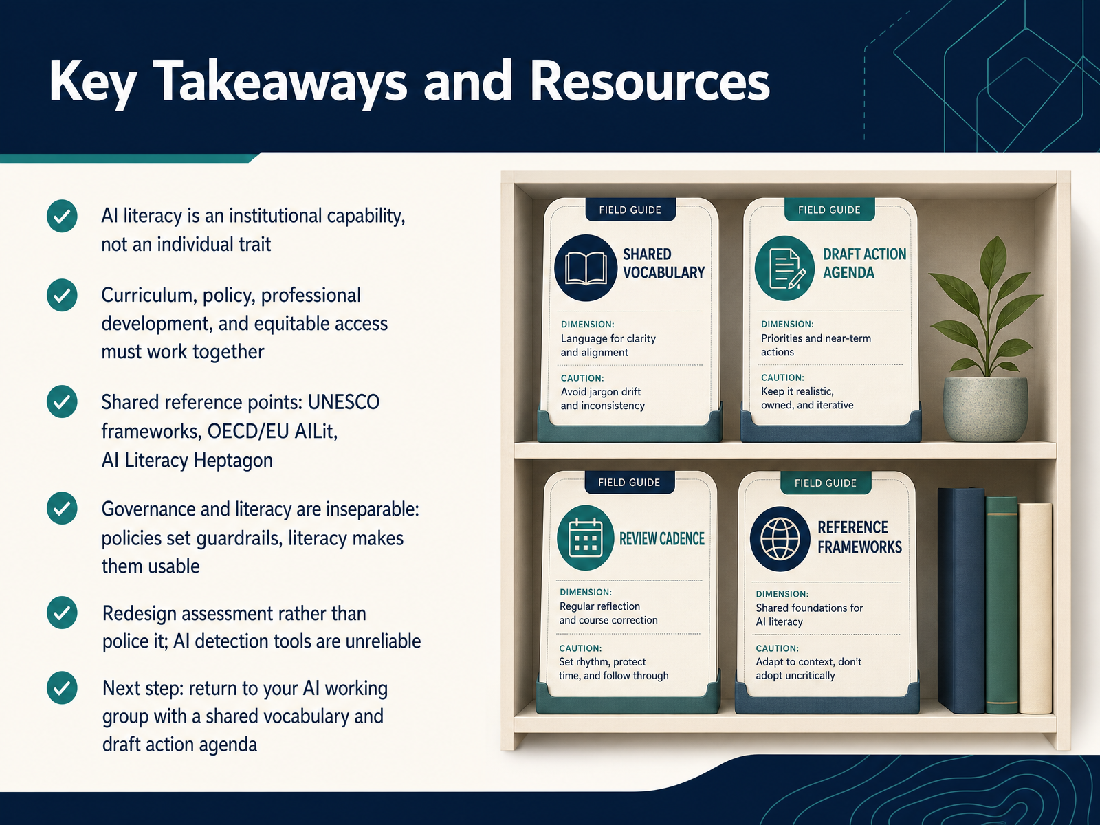Key Takeaways and Resources